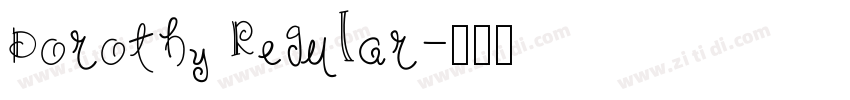 Dorothy Regular字体转换